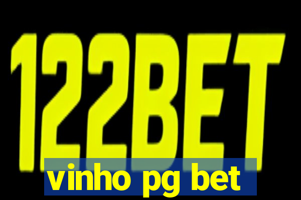 vinho pg bet